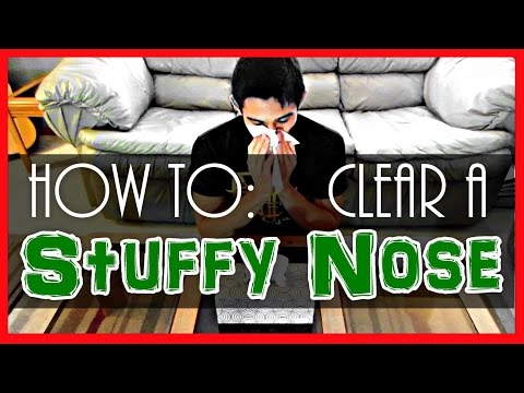 how to unclog your nose for good