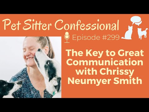 299: The Key to Great Communication with Chrissy Neumyer Smith