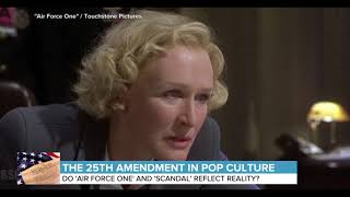 The 25th Amendment in Pop Culture (World News Now)