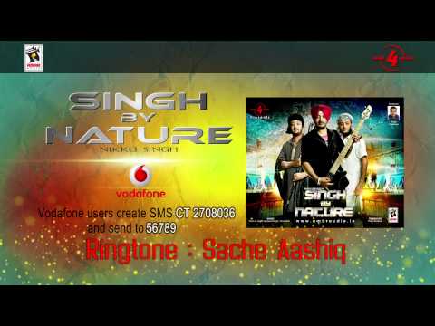 Sache Aashiq | Inderjeet Nikku | Caller Tune Code | Singh by Nature | Brand New Song 2012
