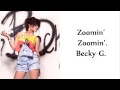 Zoomin' Zoomin' - Becky G.