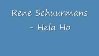 Rene Schuurmans - Hela Ho video