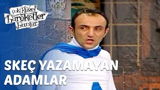 Çok Güzel Hareketler Bunlar 1. Bölüm - Skeç Yazamayan Adamlar