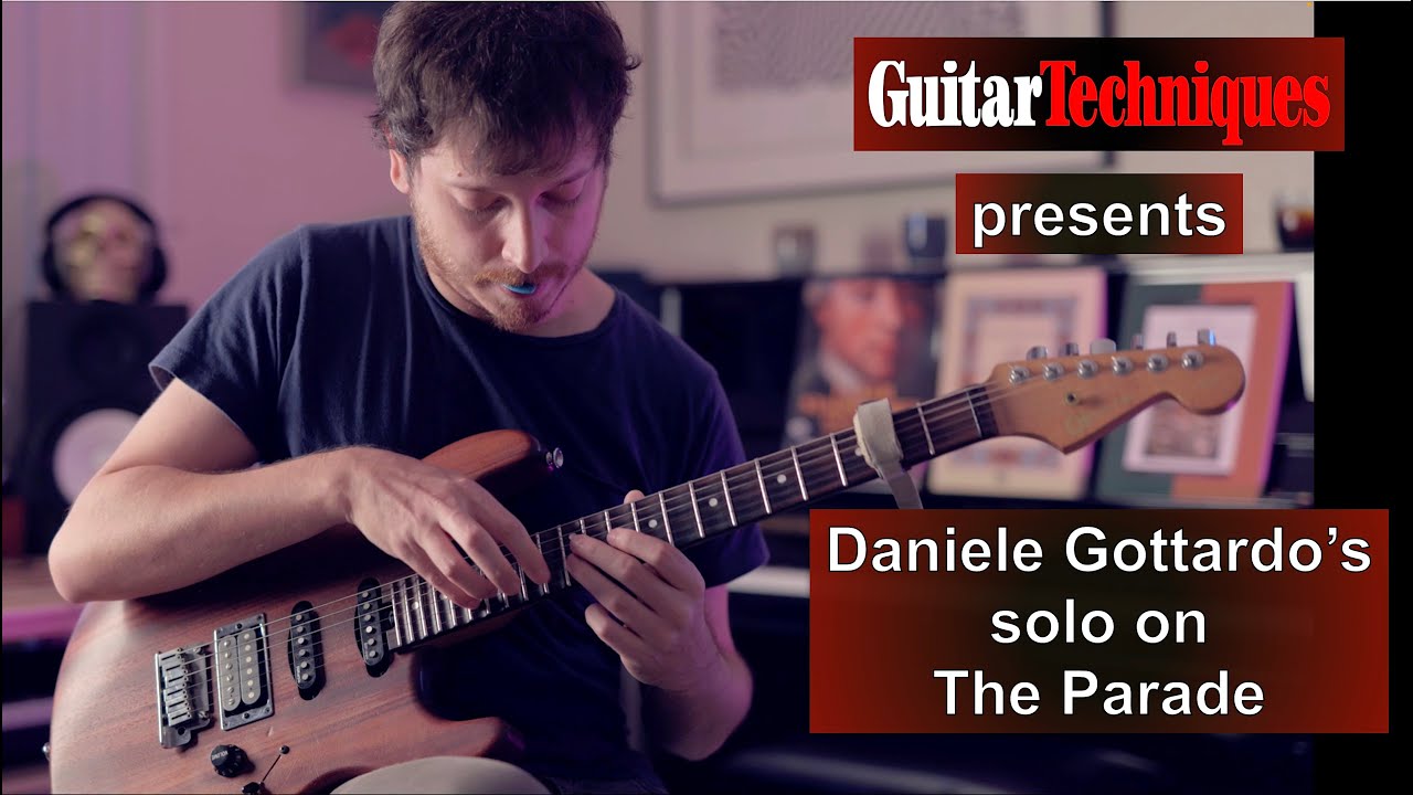 Daniele Gottardo - "The Parade"ギター演奏＆解説映像を公開 (「Guitar Techniques」magazine issue GT346) thm Music info Clip