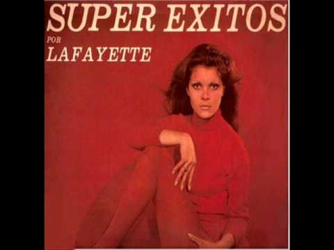 Lafayette - hermosa melodias de ayer que quedaran en el tiempo.