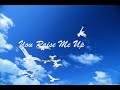 josh groban   you raise me up