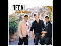 Decai-Hasta Cuando