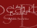 Life Is Beautiful (A Nikki Sixx Video)