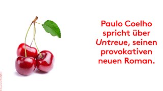 Paulo Coelho spricht über ›Untreue‹, seinen neuen Roman