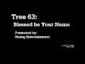 tree 63: blessed be your name. cd: the answer to the question.
