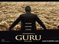 Jaage Hain - Guru - AR Rahman