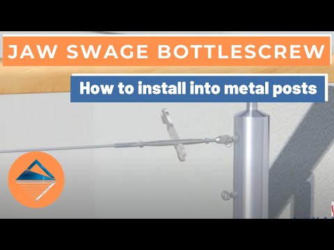 How To Install Wire Balustrade - Jaw Swage Bottlescrew for Metal Posts
