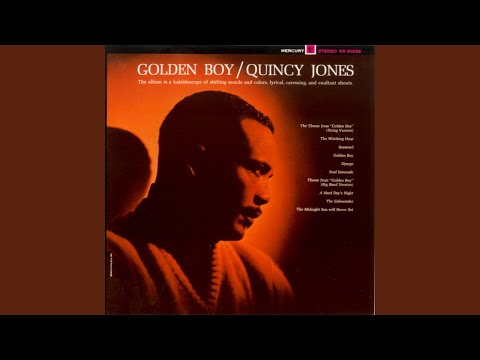 Quincy Jones ‎– Golden Boy (Full Album)