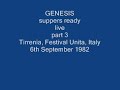 genesis- suppers ready (live) 82 part 3