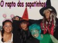 O Rapto dos Sapatinhos