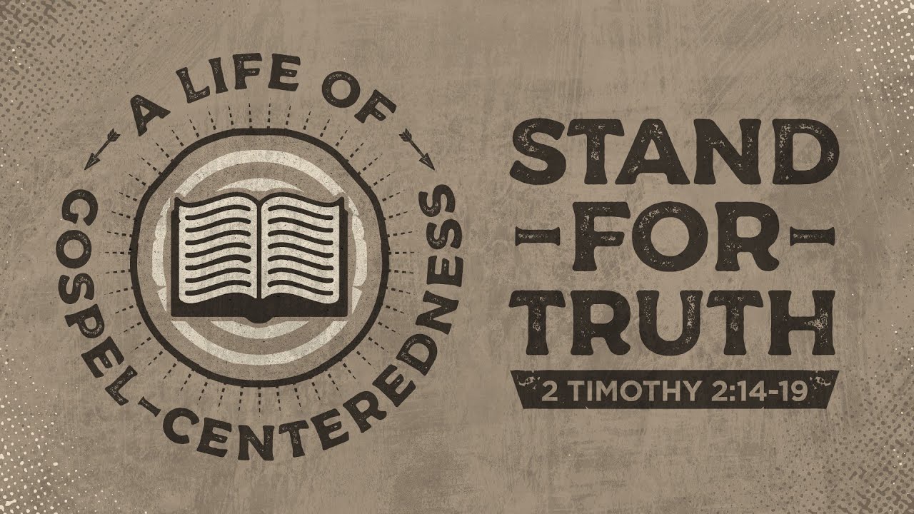 Stand For Truth (2 Timothy 2:14-19) by Bro Neil De Arroz