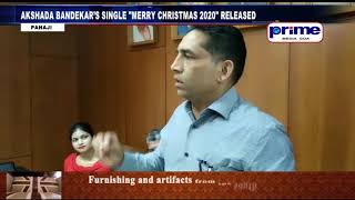 AKSHADA BANDEKAR’S SINGLE MERRY CHRISTMAS 2020 RELEASED