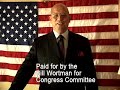 Bill Wortman for Congress Twilight Zone Ad