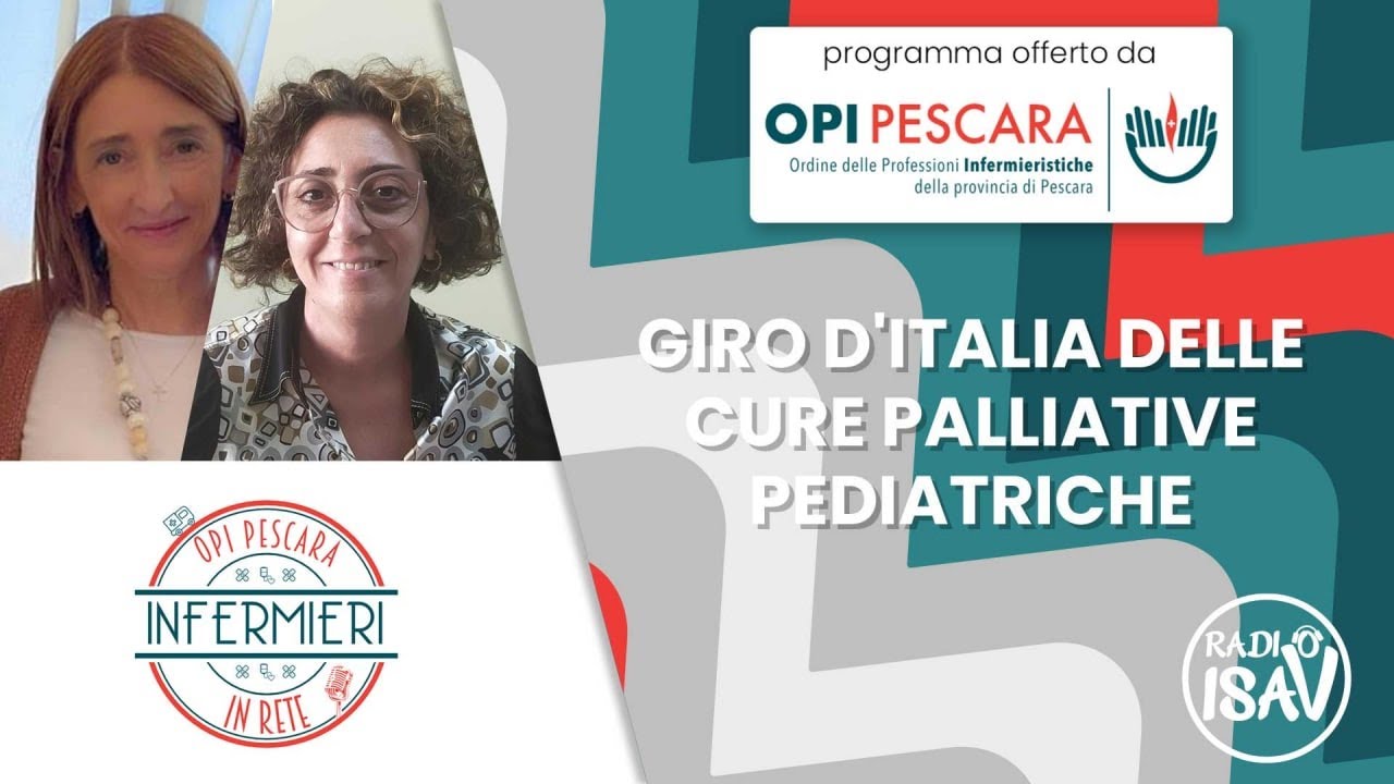 INFERMIERI IN RETE | GIRO D'ITALIA DELLE CURE PALLIATIVE PEDIATRICHE