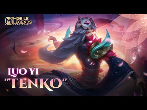 LUO YI New Skin | Tenko | Mobile Legends: Bang Bang