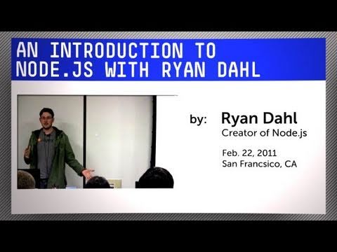 Introduction to Node.js with Ryan Dahl