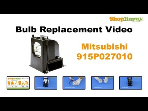 Mitsubishi 915P027010 Bulb Replacement Guide for DLP TV Lamp