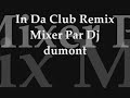 50 cent   in da club vs candy chop   remix 2008  techno / dj dumont