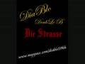 DiaBlo ft. DoubLe B (Die Strasse)
