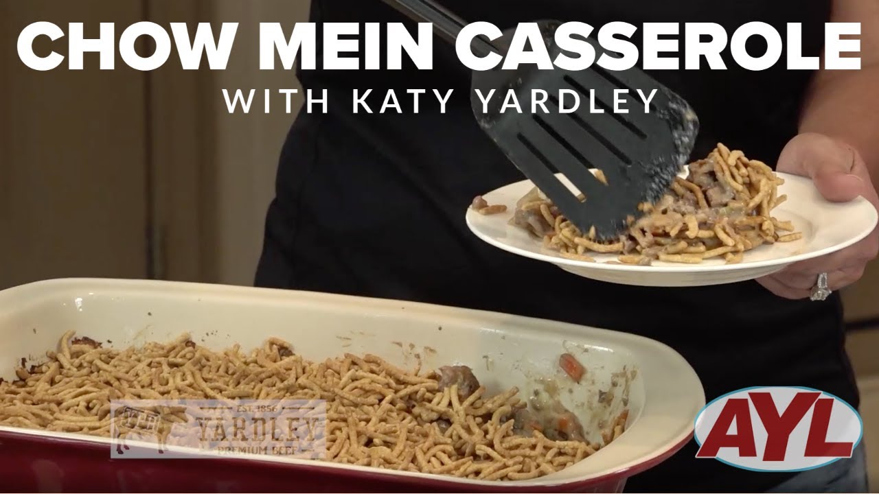 Chow Mein Casserole with Katy Yardley