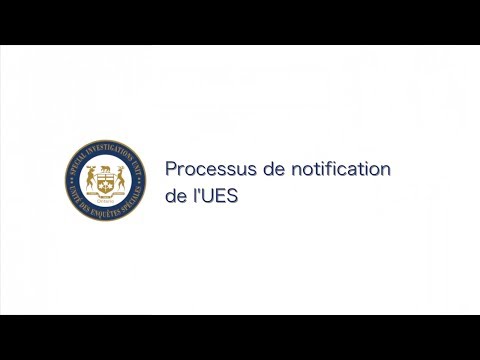Freeze frame from video: Processus de notification de l'UES