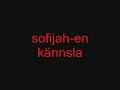 sofijah-en k�nsla