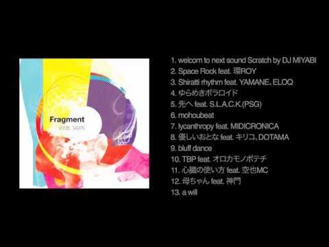  Fragment feat. 術ノ穴MC