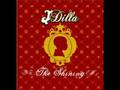 J Dilla- Love Jones