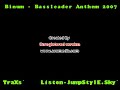 Binum - Bassleader Anthem 2007