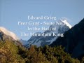 Peer Gynt Suite No.1 - In the Hall of The Mountain King