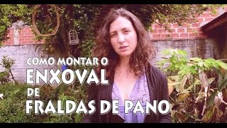 Como montar o enxoval de fraldas de pano? :S