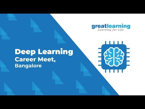 LIVE: Deep Learning Career Meet, Bangalore | AI | ML | Data Science ...