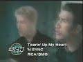 N'sync-Tearin' up my heart