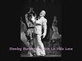 Stanley Burleson - Livin La Vida Loca