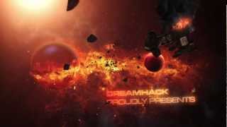Dreamhack EZIO Open Grand Finals Trailer