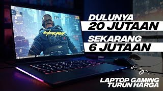 Dulu 20 JUTA, Sekarang Cuma 6 JUTAAN! 5 Laptop Gaming Murah yang Gak Kalah Kencang!