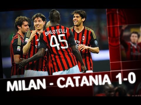 AC Milan | Milan-Catania 1-0 Highlights