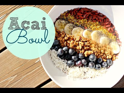 Healthy Breakfast Ideas | Acai Bowl Recipe