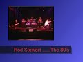 Forever Rod " The Rod stewart Tribute show