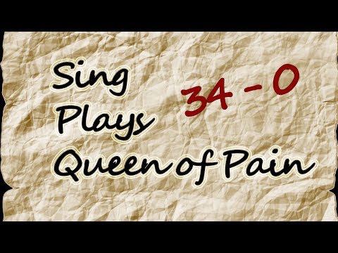 Dota 2 - SingSing Plays QOP 34-0