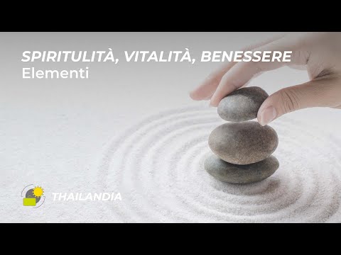 Tailandia - Corso Spiritualità, vitalità, benessere