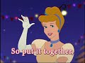 Put It Together (Bibbidi Bobbidi Boo)- Cinderella Sing Along