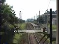 Kanto Railway Ryugasaki Line 関東鉄道竜ヶ崎線 展望ビデオ