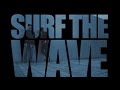 SURF THE WAVE - TAMBOUR BATTANT