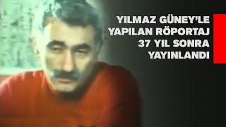 Yılmaz Güney’le yapılan röportajın eksik b�